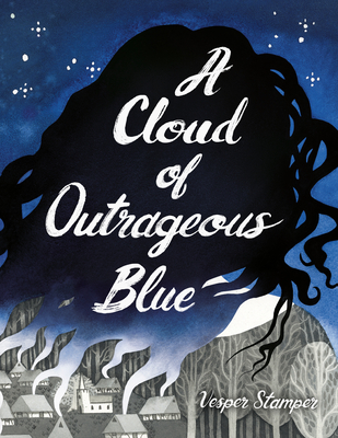 A Cloud of Outrageous Blue - Stamper, Vesper