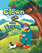 A Clown with a Frown