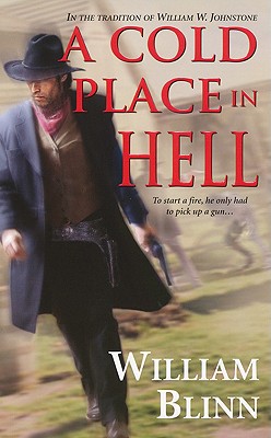 A Cold Place in Hell - Blinn, William