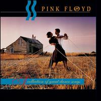 A Collection of Great Dance Songs - Pink Floyd