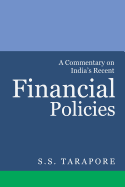 A Commentary on India's Financial Policies