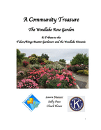A Community Treasure: Master Gardeners and the Woodlake Rose Garden