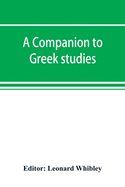 A companion to Greek studies