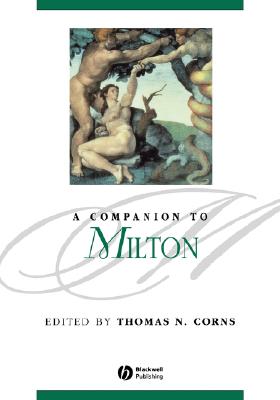 A Companion to Milton - Corns, Thomas N (Editor)