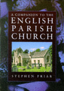 A Companion to the English Parish Church