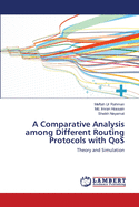 A Comparative Analysis Among Different Routing Protocols with Qos