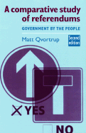 A Comparative Study of Referendums: Government by the People