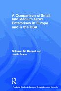 A Comparison of Small and Medium Sized Enterprises in Europe and in the USA