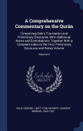 A Comprehensive Commentary on the Qurn: Comprising Sale's Translation and Preliminary Discourse, With Additional Notes and Emendations; Together With a Complete Index to the Text, Preliminary Discourse and Notes Volume; Volume 4