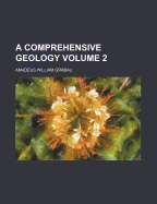 A Comprehensive Geology Volume 2