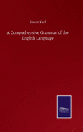 A Comprehensive Grammar of the English Language