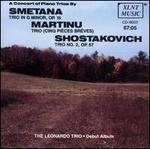 A Concerto of Piano Trios by Smetana, Martinu, Shostakovich