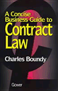 A Concise Business Guide to Contract Law