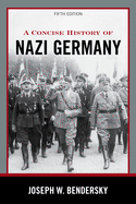 A Concise History of Nazi Germany, Fifth Edition