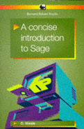 A Concise Introduction to SAGE