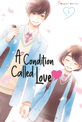 A Condition Called Love 1 - Morino, Megumi