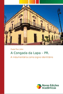 A Congada da Lapa - PR.