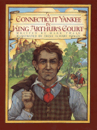 A Connecticut Yankee in King Arthur's Court - Twain, Mark, and Glassman, Peter (Afterword by)