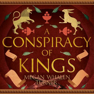 A Conspiracy of Kings: The fourth book in the Queen's Thief series