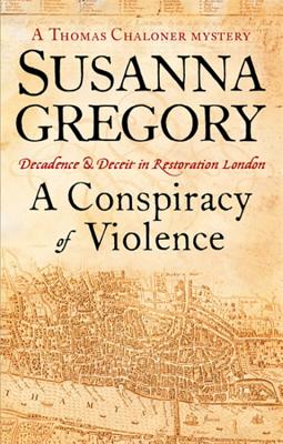 A Conspiracy of Violence - Gregory, Susanna