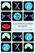 A Constellation of Kisses