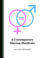 A Contemporary Shavian Manifesto