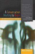 A Conversation Waiting to Begin: the Churches and the Gay Controversy