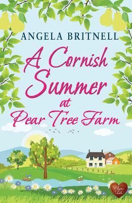 A Cornish Summer at Pear Tree Farm - Britnell, Angela