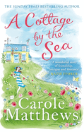 A Cottage by the Sea: A fan favourite from the Sunday Times bestseller