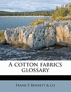 A Cotton Fabrics Glossary