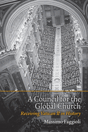 A Council for the Global Church: Receiving Vatican II in History