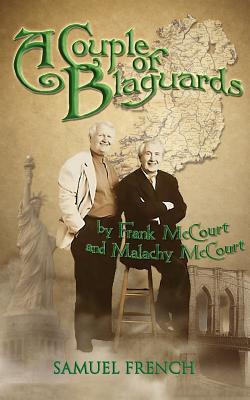 A Couple of Blaguards - McCourt, Frank, and McCourt, Malachy