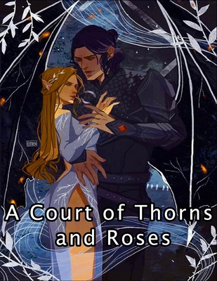 A Court of Thorns and Roses Coloring Book by Sarah J Maas