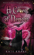 A Coven of Demons