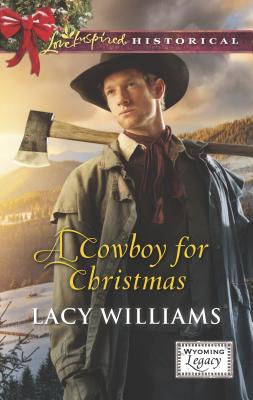 A Cowboy for Christmas - Williams, Lacy