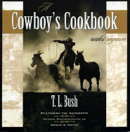 A Cowboy's Cookbook Rides Again