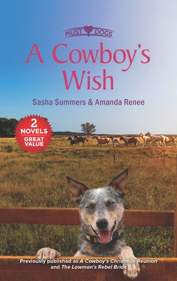 A Cowboy's Wish - Summers, Sasha, and Renee, Amanda