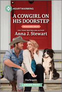 A Cowgirl on His Doorstep: A Clean and Uplifting Romance