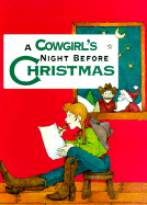 A Cowgirl's Night Before Christmas - Carabine, Sue