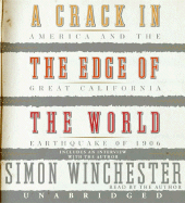 A Crack in the Edge of the World CD: America and the Great California Earthquake of 1906