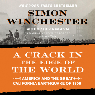 A Crack in the Edge of the World - Winchester, Simon (Read by)