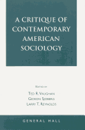 A Critique of contemporary American sociology