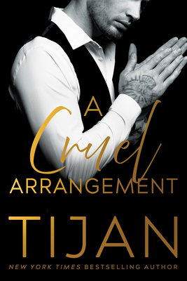 A Cruel Arrangement - Tijan