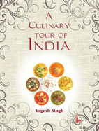 A Culinary Tour of India