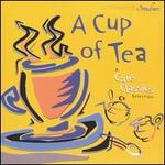 A Cup of Tea - Chicago Symphony Brass; Dubravka Tomsic (piano); Valery Lloyd-Watts (piano)
