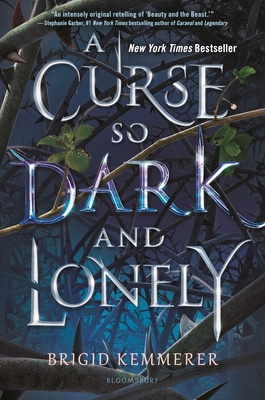 A Curse So Dark and Lonely - Kemmerer, Brigid