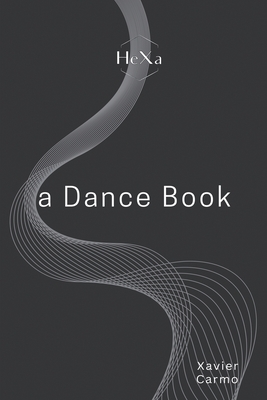 A Dance Book - Carmo, Xavier