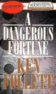 A Dangerous Fortune