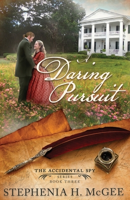 A Daring Pursuit - McGee, Stephenia H