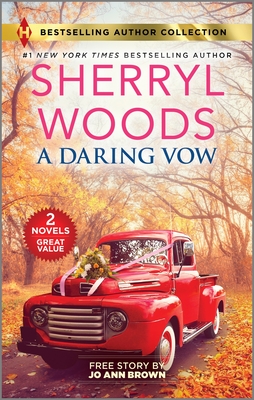 A Daring Vow & an Amish Match: Two Uplifting Romance Novels - Woods, Sherryl, and Brown, Jo Ann